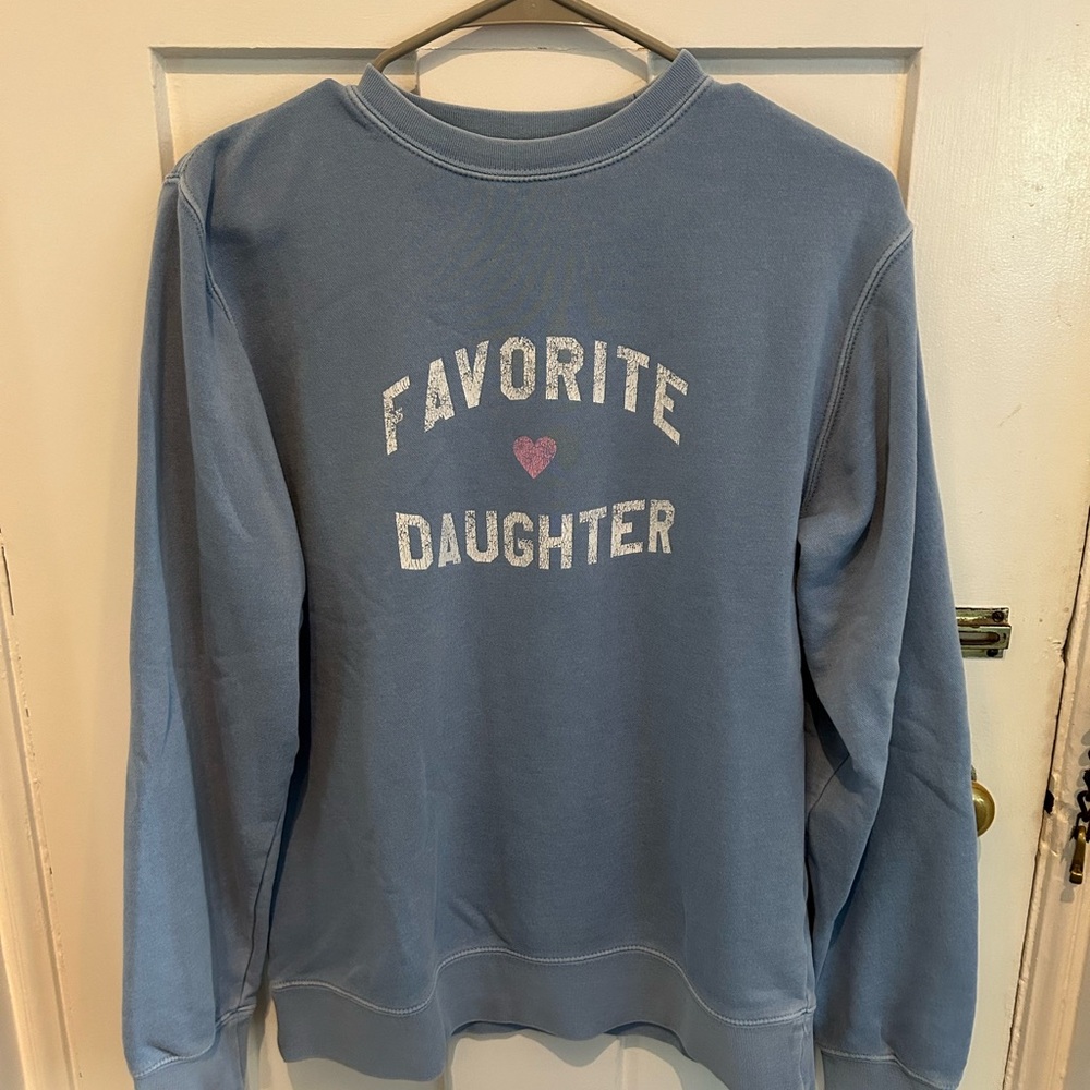 Erin & Sara Foster Sub_Urban Riot Favorite Daughter sweatshirt